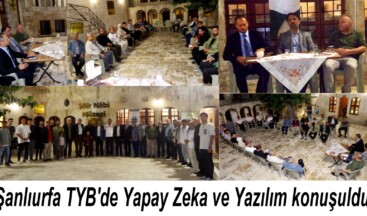 Şanlıurfa TYB’de Dijitalleşme ve Yapay Zeka konuşuldu