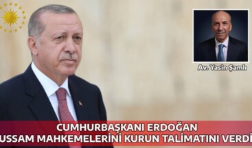 Cumhurbaşkanı Erdoğan Uluslararası Savaş Suçları Araştırma Mahkemelerinin kurulması talimatını verdi.